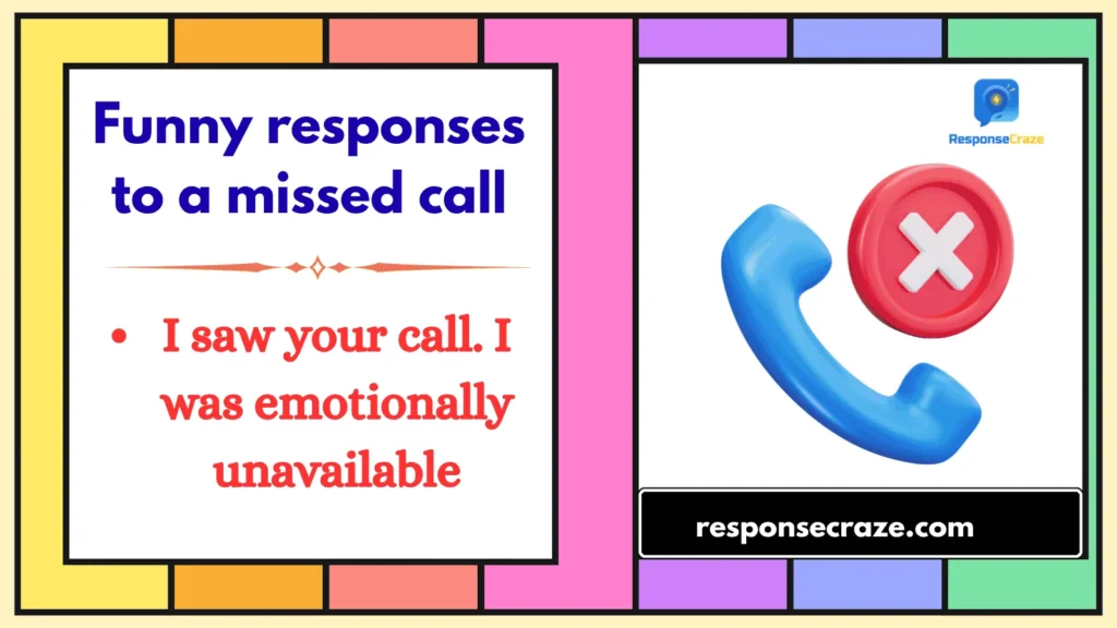 Funny responses to a missed call