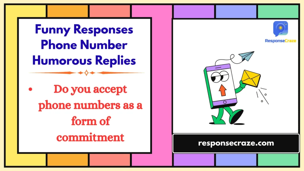 Funny Responses Phone Number Humorous Replies