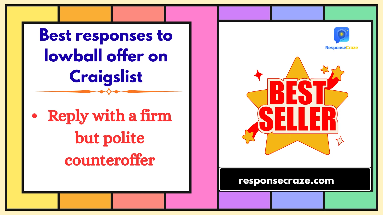 Best responses to lowball offer on Craigslist