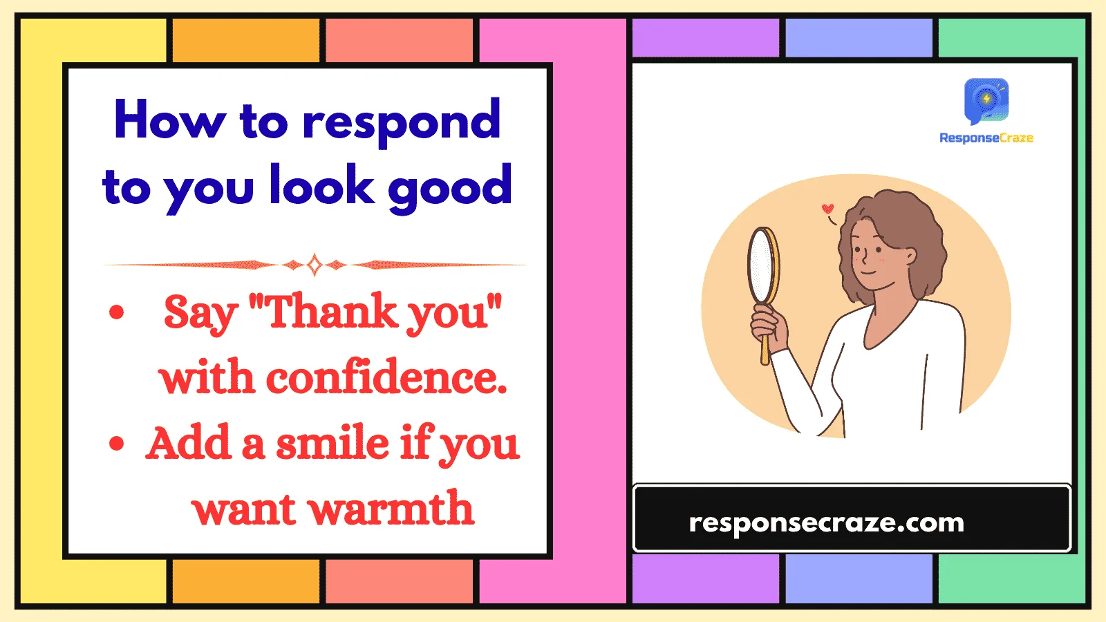 How to respond to you look good