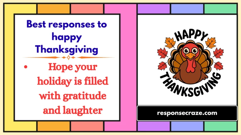 Best responses to happy Thanksgiving