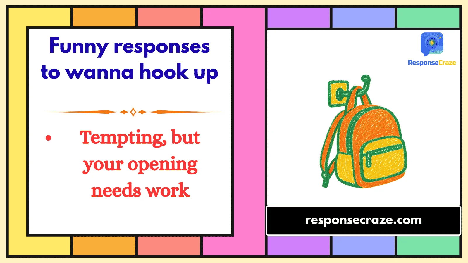 Funny responses to wanna hook up