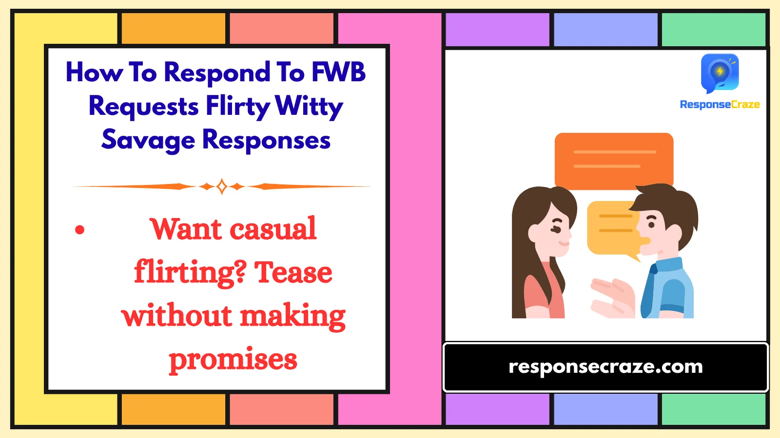 How To Respond To FWB Requests Flirty Witty Savage Responses