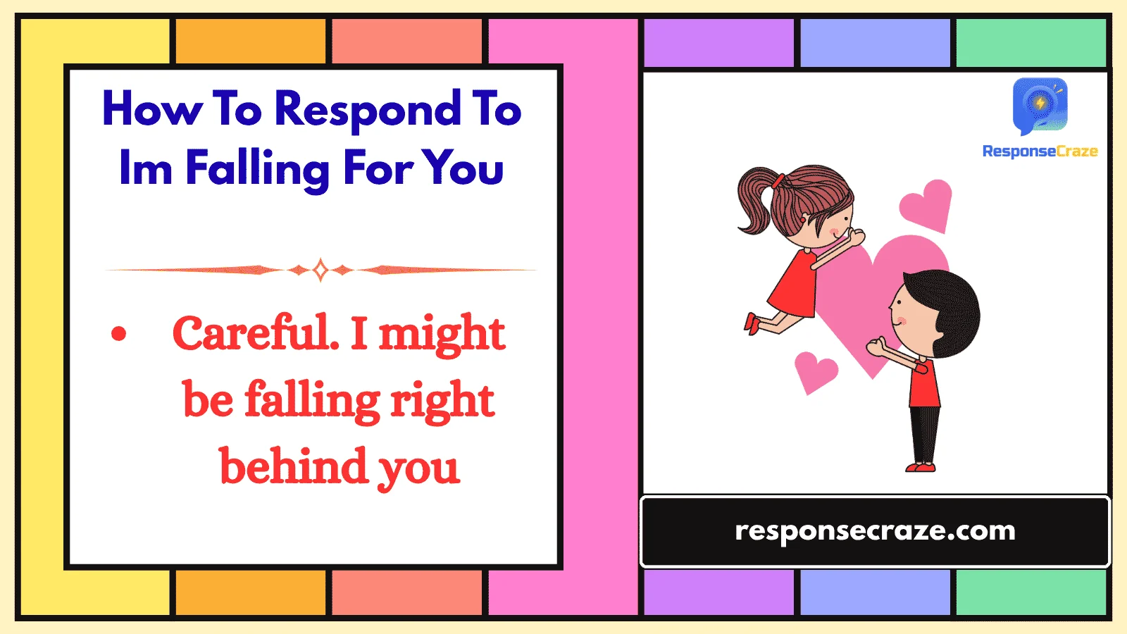 How To Respond To Im Falling For You