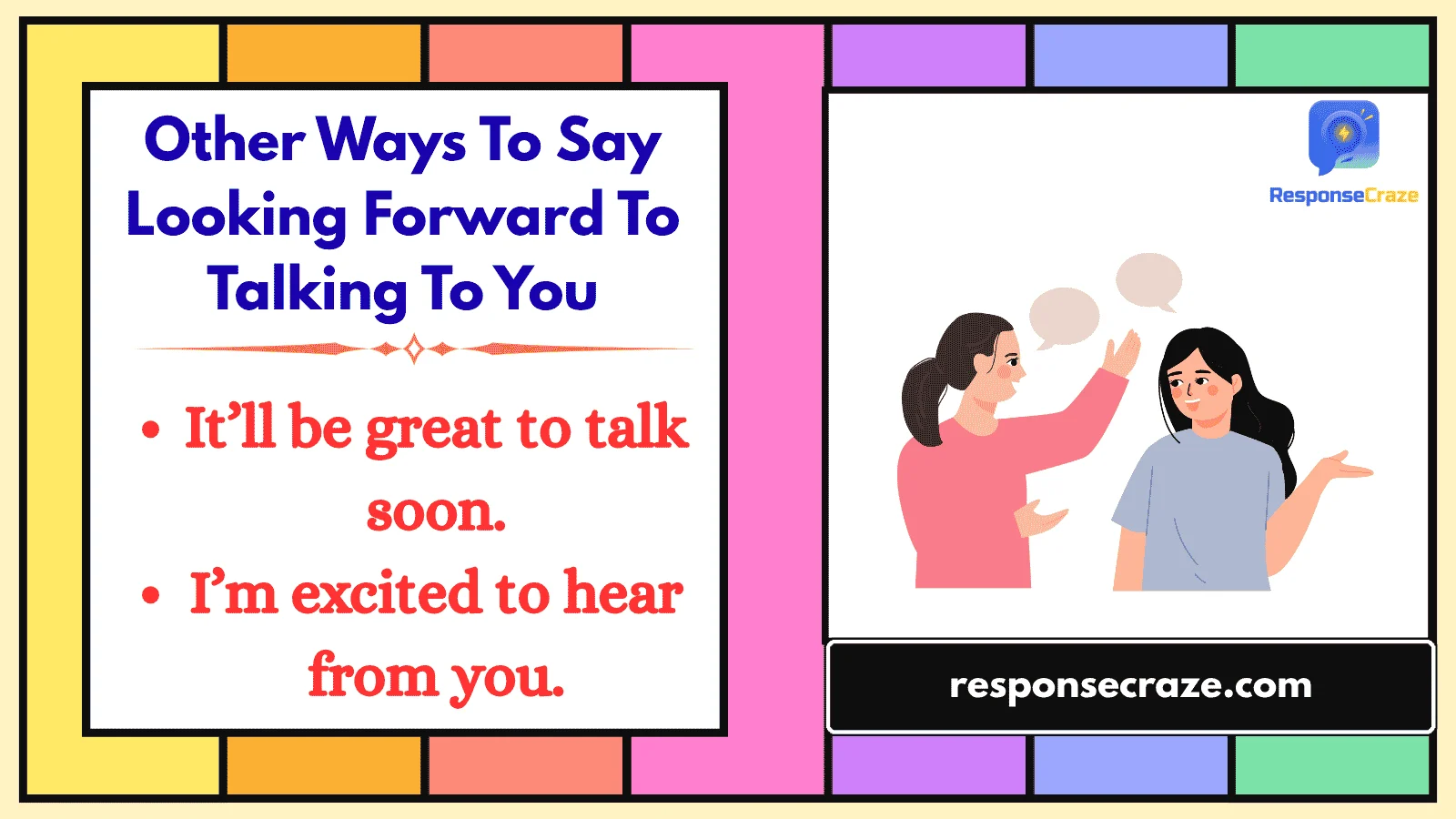 Other Ways To Say Looking Forward To Talking To You