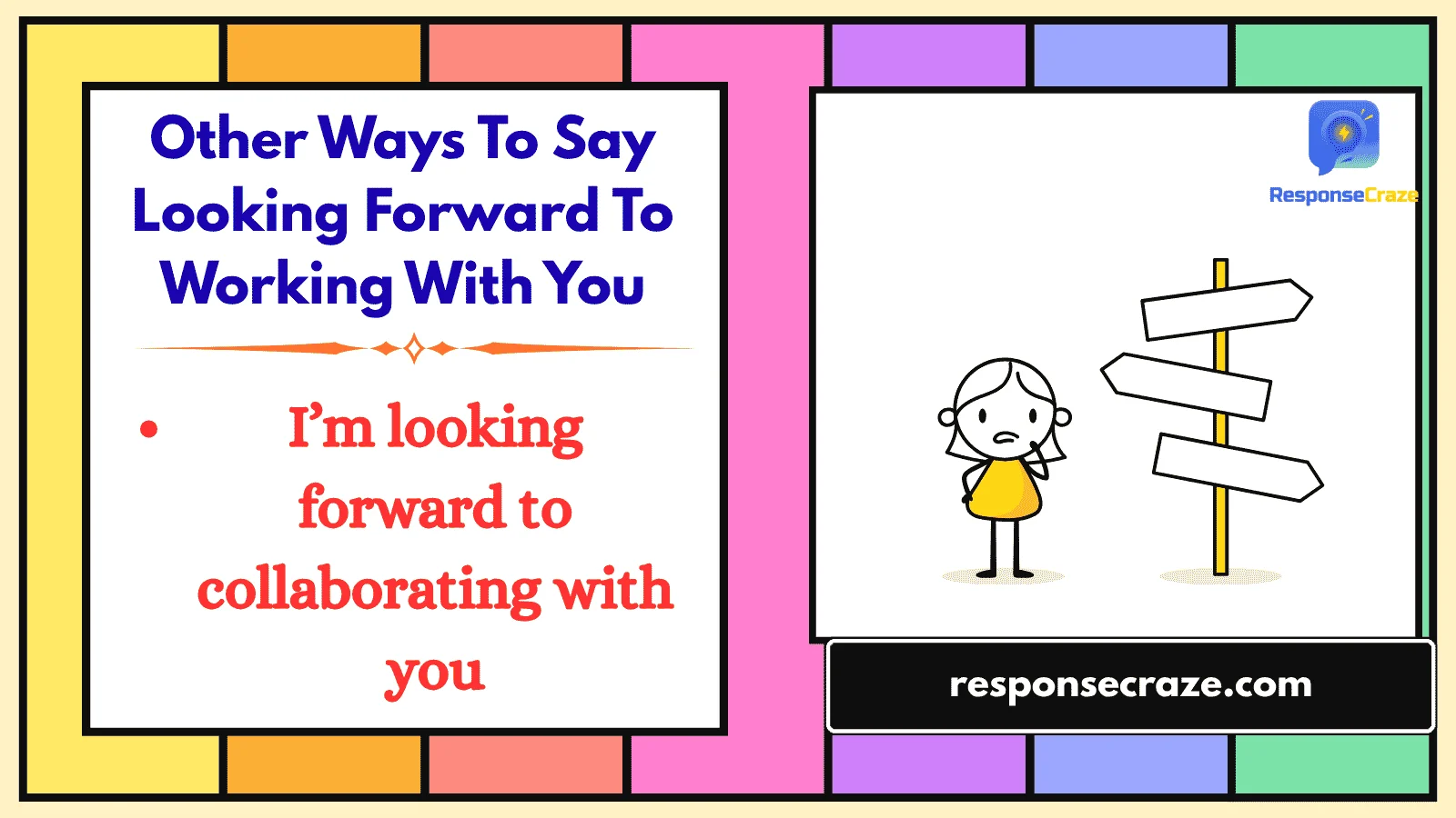 Other Ways To Say Looking Forward To Working With You