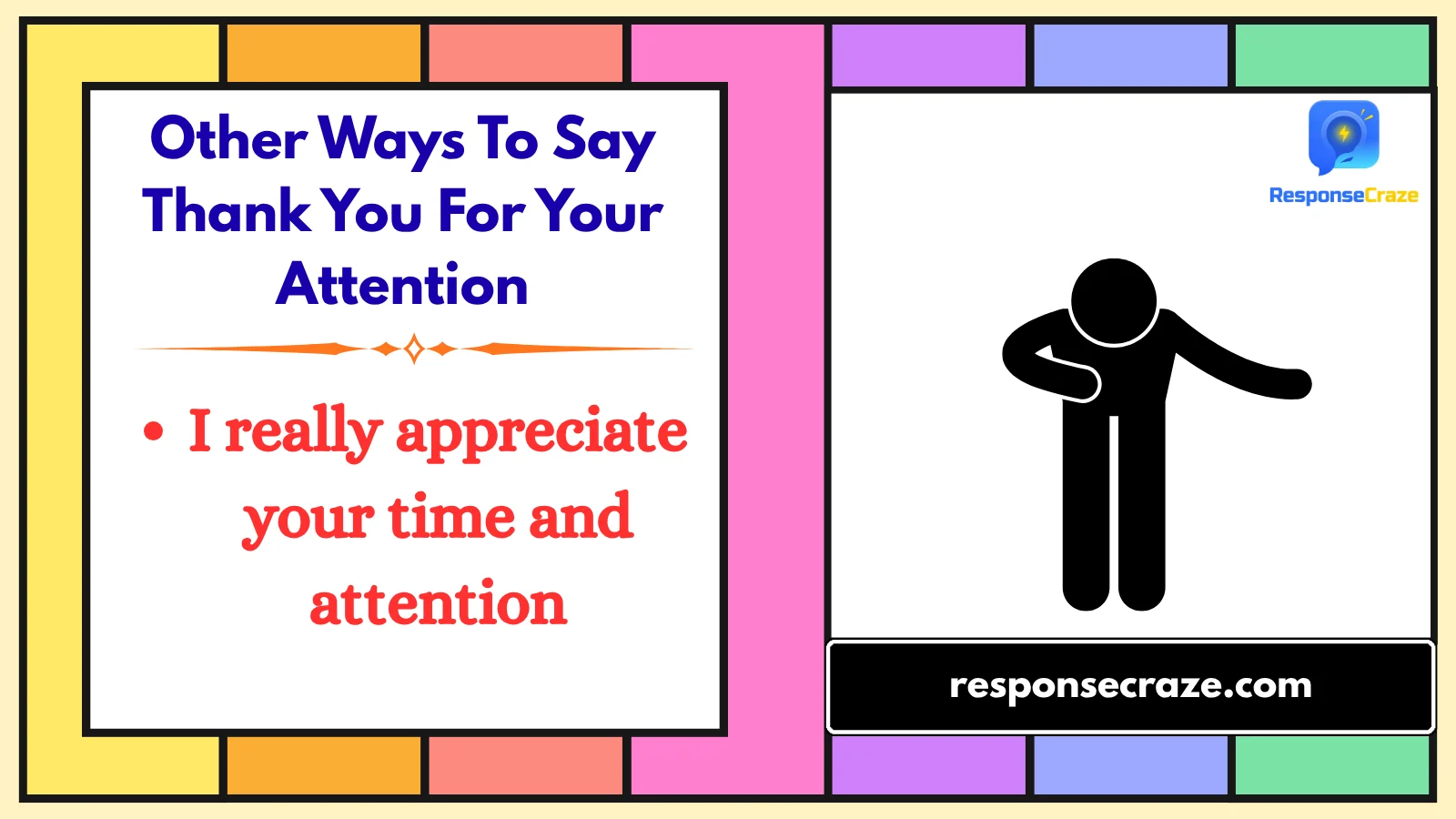 Other Ways To Say Thank You For Your Attention