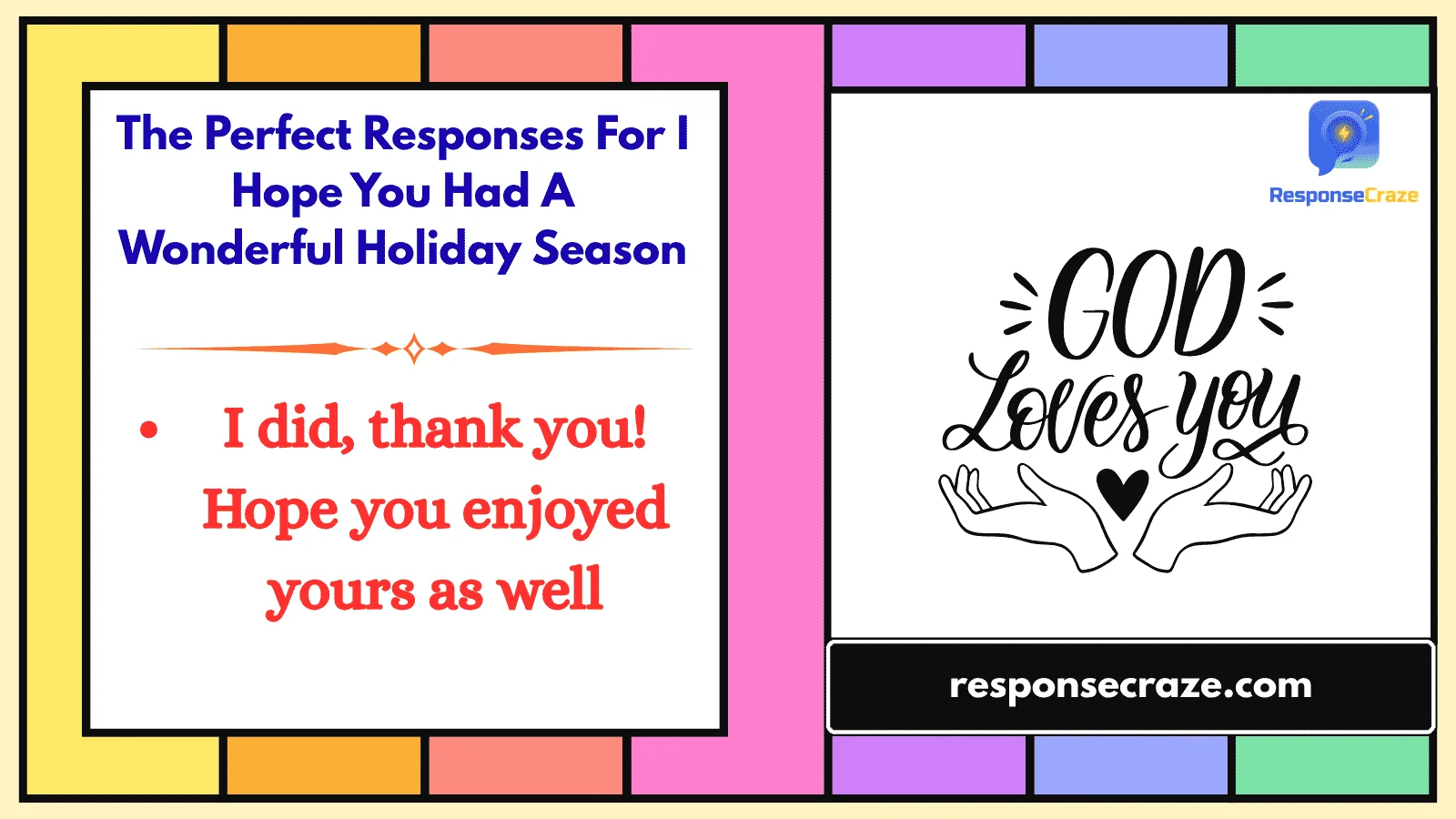The Perfect Responses For I Hope You Had A Wonderful Holiday Season