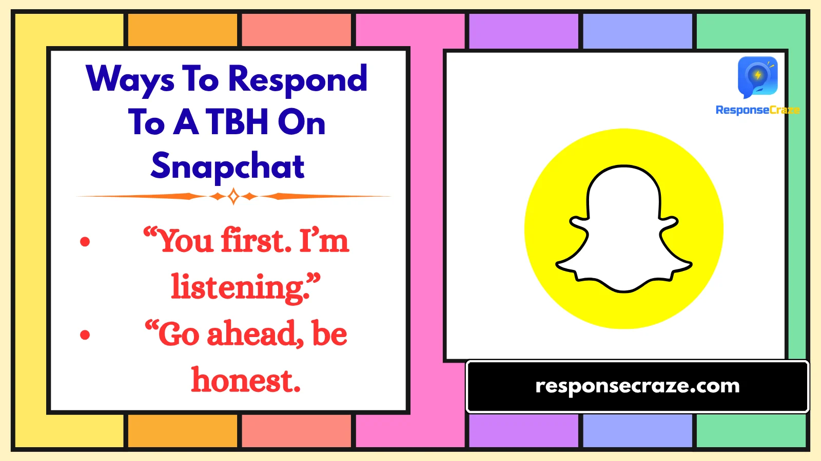 Ways To Respond To A TBH On Snapchat