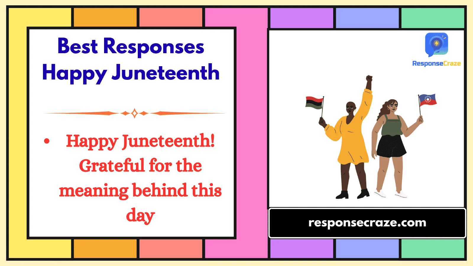 Best Responses Happy Juneteenth