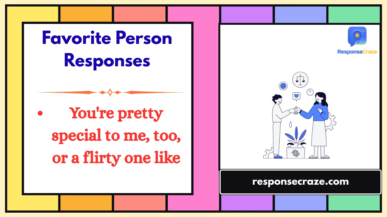 Favorite Person Responses